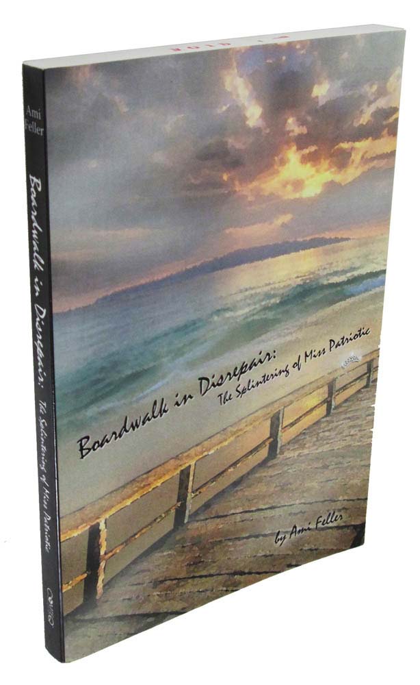 Boardwalk in Disrepair: The Splintering of Miss Patriotic