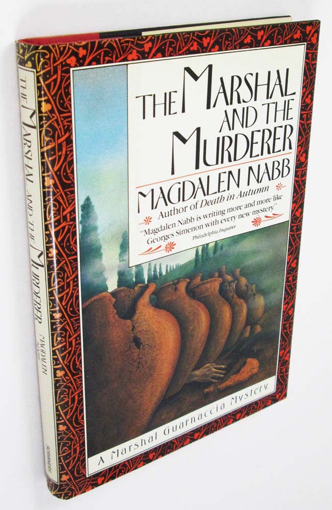 The Marshal and the Murderer: A Marshal Guarnaccia Mystery