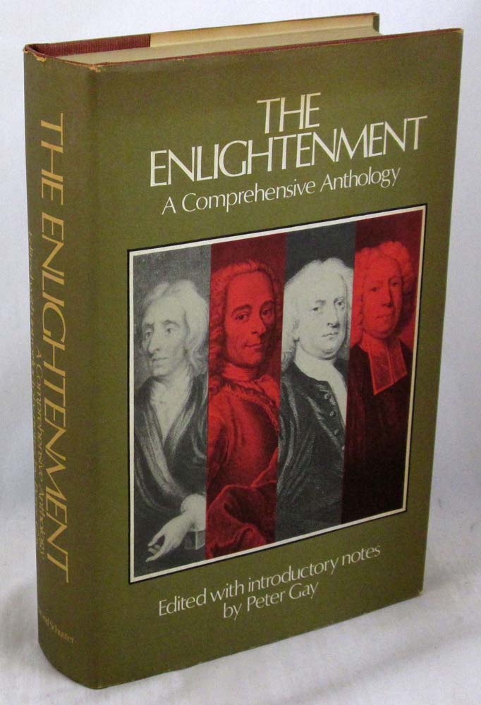 The Enlightenment: A Comprehensive Anthology