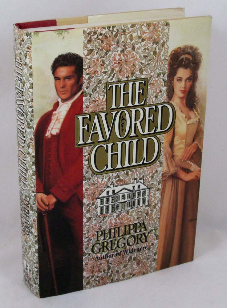 The Favored Child  (Wideacre Bk 2)